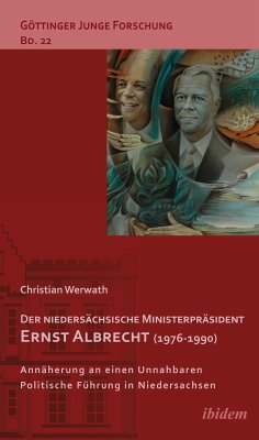 Der niedersächsische Ministerpräsident Ernst Albrecht (1976-1990) (eBook, ePUB) - Werwath, Christian