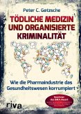 Tödliche Medizin und organisierte Kriminalität (eBook, ePUB)