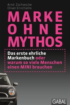 Marke ohne Mythos (eBook, ePUB) - Zschiesche, Arnd; Errichiello, Oliver
