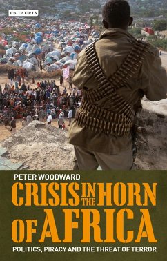 Crisis in the Horn of Africa (eBook, ePUB) - Woodward, Peter