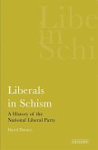 Liberals in Schism (eBook, ePUB) Liberals in Schism (eBook, ePUB)