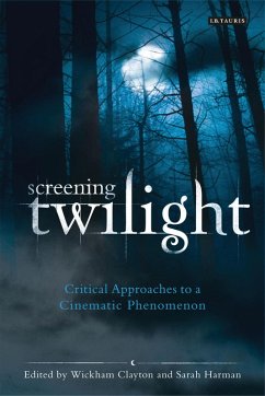 Screening Twilight (eBook, ePUB)