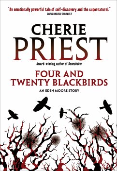 Four and Twenty Blackbirds (eBook, ePUB) - Priest, Cherie