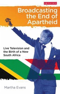 Cover Broadcasting the End of Apartheid (eBook, ePUB)