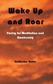 Wake Up and Roar (eBook, ePUB) Wake Up and Roar (eBook, ePUB)