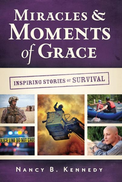 Miracles & Moments of Grace (eBook, ePUB) Miracles & Moments of Grace (eBook, ePUB)