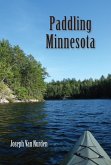 Paddling Minnesota (eBook, ePUB) Paddling Minnesota (eBook, ePUB)