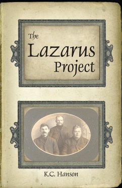 Lazarus Project (eBook, ePUB) - Hanson, K. C.