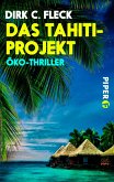 Das Tahiti-Projekt (eBook, ePUB)