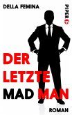 Der letzte Mad Man (eBook, ePUB)