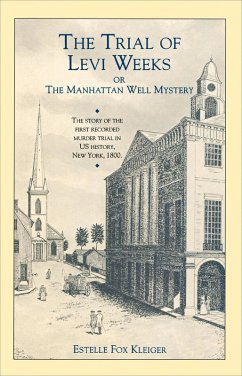 The Trial of Levi Weeks (eBook, ePUB) Cover The Trial of Levi Weeks (eBook, ePUB)