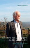 Eine Kindheit und Jugend im 20. Jahrhundert (eBook, ePUB)