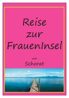 Cover Reise zur Fraueninsel (eBook, ePUB)