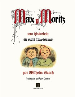 Max y Moritz (eBook, ePUB) - Busch, Wilhelm