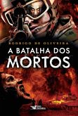 A batalha dos mortos (eBook, ePUB)