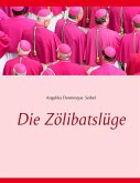 Die Zölibatslüge (eBook, ePUB)