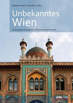 Unbekanntes Wien (eBook, ePUB) - Ackerl, Isabella; Jahn, Harald