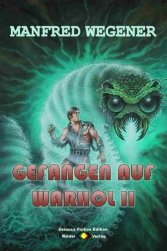 Gefangen auf Warhol II (eBook, ePUB) - Wegener, Manfred