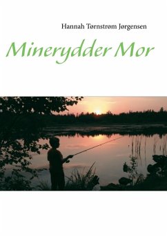 Minerydder-mor (eBook, ePUB)