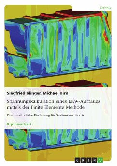 Spannungskalkulation eines LKW-Aufbaues mittels der Finite Elemente Methode (eBook, PDF)