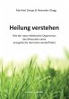 Heilung verstehen (eBook, ePUB) - Bild 1