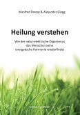 Heilung verstehen (eBook, ePUB)