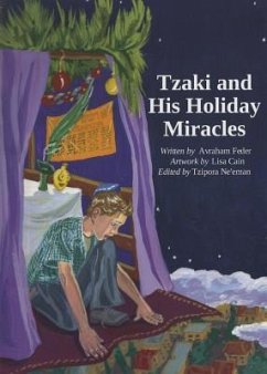 Tzaki and His Holiday Miracles - Feder, Avraham H