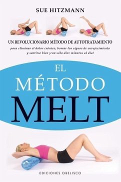 El Metodo Melt - Hitzmann, Sue