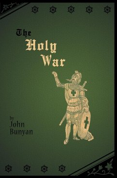 The Holy War - Bunyan, John