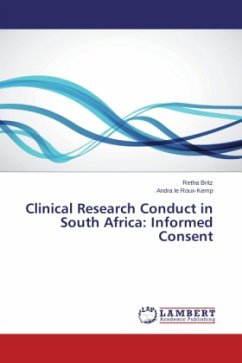 Clinical Research Conduct in South Africa: Informed Consent - Britz, Retha;le Roux-Kemp, Andra