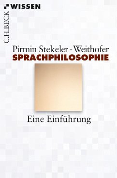 Sprachphilosophie (eBook, ePUB) - Stekeler-Weithofer, Pirmin