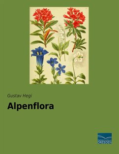 Alpenflora - Hegi, Gustav