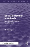 Social Behaviour in Animals (Psychology Revivals)