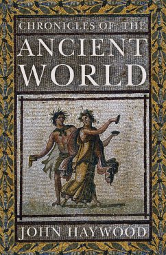Chronicles of the Ancient World - Haywood, John