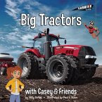 Big Tractors: With Casey & Friends