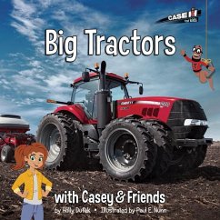 Big Tractors: With Casey & Friends - Dufek, Holly