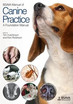 BSAVA Manual of Canine Practice - Hutchinson, Tim; Robinson, Kenneth R.