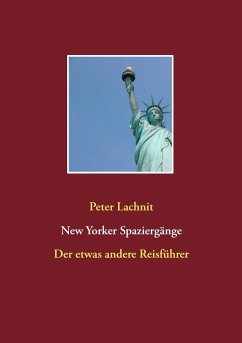 New Yorker Spaziergänge - Lachnit, Peter