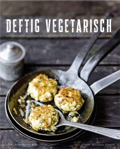 Deftig vegetarisch (eBook, ePUB) - Weber, Anne-Katrin