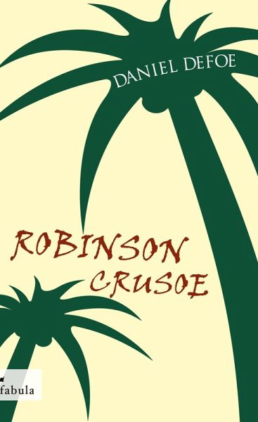 Robinson Crusoe Robinson Crusoe