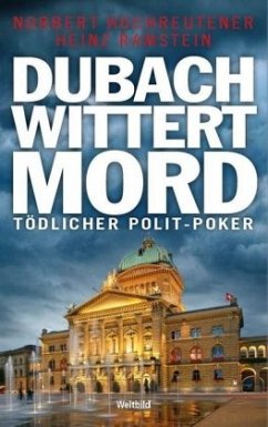 Dubach wittert Mord - Ramstein, Heinz;Hochreutener, Norbert