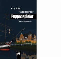 Papenburger Puppenspieler - Wikki, Erik