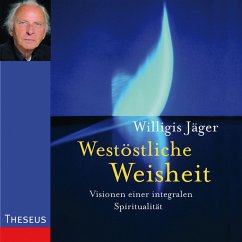 Westöstliche Weisheit (MP3-Download) - Jäger, Willigis