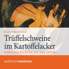 Trüffelschweine im Kartoffelacker (Ungekürzt) (MP3-Download) - Bartels, Klaus