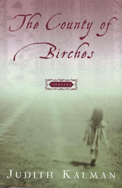 The County of Birches (eBook, ePUB) The County of Birches (eBook, ePUB)