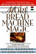 More Bread Machine Magic (eBook, ePUB) - Bild 1