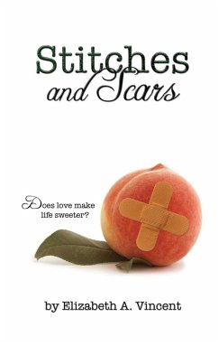 Stitches & Scars (eBook, ePUB) - Vincent, Elizabeth