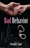 Bad Behavior (eBook, ePUB)