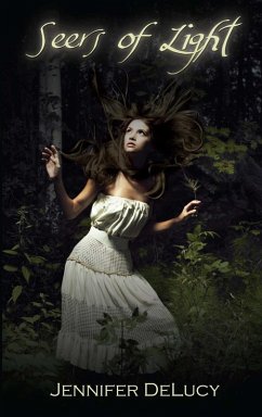 Seers of Light (eBook, ePUB) - DeLucy, Jennifer