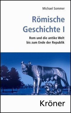Römische Geschichte / Römische Geschichte I (eBook, PDF) - Sommer, Michael